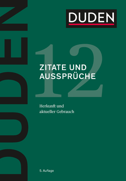 Duden – Zitate und Aussprüche von Dudenredaktion