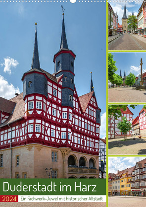 Duderstadt am Harz (Wandkalender 2024 DIN A2 hoch), CALVENDO Monatskalender von Gierok-Latniak,  Steffen