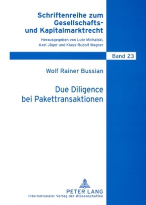 Due Diligence bei Pakettransaktionen von Bussian,  Wolf