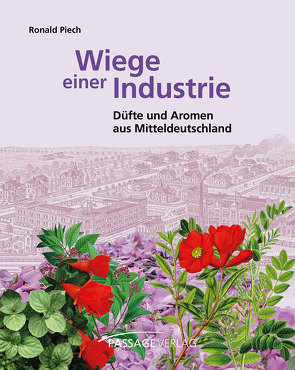 Wiege einer Industrie von Piech,  Ronald