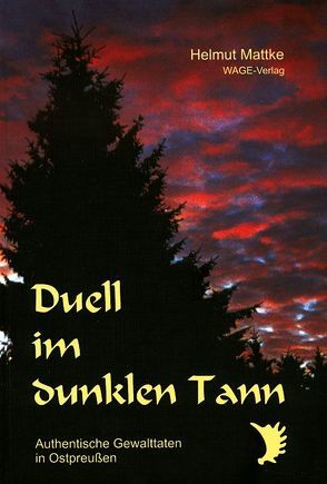 Duell im dunklen Tann von Forest, Krämer,  Horst, Mattke,  Helmut, Simon,  H., Steckel,  D, Steckel,  Diana