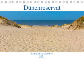 Dünenreservat – Nordhollands unberührte Natur (Tischkalender 2021 DIN A5 quer) von Kufner,  Janina