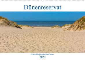 Dünenreservat – Nordhollands unberührte Natur (Wandkalender 2023 DIN A2 quer) von Kufner,  Janina