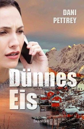 Dünnes Eis von Dziewas,  Dorothee, Pettrey,  Dani