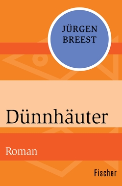 Dünnhäuter von Breest,  Jürgen