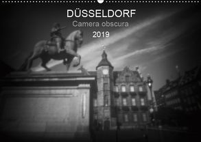 Düsseldorf Camera obscura 2019 (Wandkalender 2019 DIN A2 quer) von Haupthoff,  Manfred