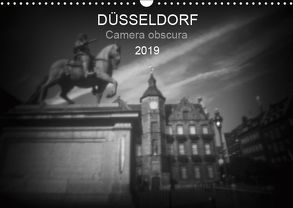 Düsseldorf Camera obscura 2019 (Wandkalender 2019 DIN A3 quer) von Haupthoff,  Manfred