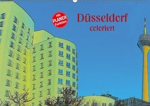 Düsseldorf coloriert (Wandkalender 2018 DIN A2 quer) von Koch,  Hermann