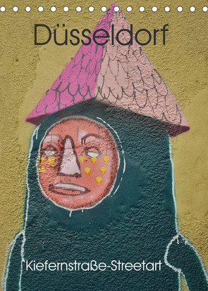 Düsseldorf Kiefernstraße-Streetart (Tischkalender 2023 DIN A5 hoch) von Grobelny,  Renate