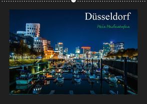 Düsseldorf – Mein Medienhafen (Wandkalender 2019 DIN A2 quer) von Rutta,  Michael