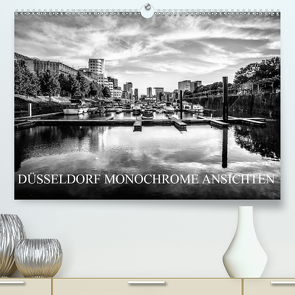 DÜSSELDORF MONOCHROME ANSICHTEN (Premium, hochwertiger DIN A2 Wandkalender 2021, Kunstdruck in Hochglanz) von Jaster,  Michael