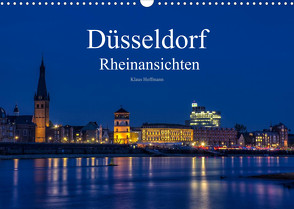 Düsseldorf – Rheinansichten (Wandkalender 2023 DIN A3 quer) von Hoffmann,  Klaus