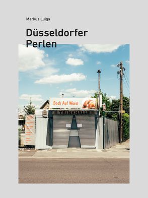 Düsseldorfer Perlen von Luigs,  Markus