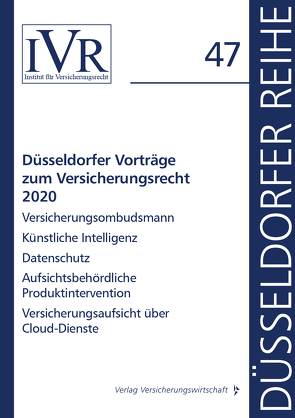 Düsseldorfer Vorträge zum Versicherungsrecht 2020 von Looschelders,  Dirk, Michael,  Lothar