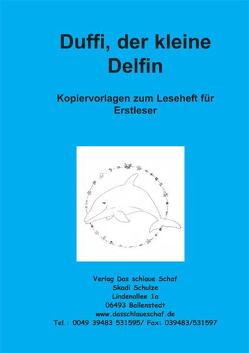 Duffi, der kleine Delfin von Büeler,  Heidi, Schulze,  Skadi