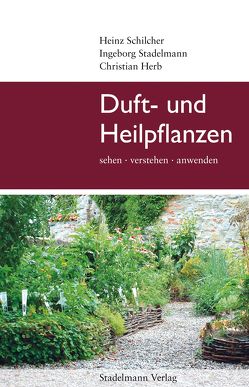 Duft- und Heilpflanzen