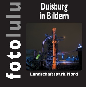 Duisburg in Bildern von fotolulu