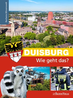 Duisburg – Wie geht das? von Dünow,  Nikola