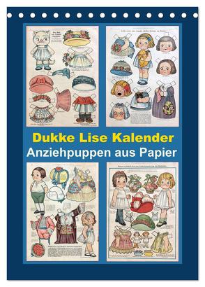 Dukke Lise Kalender – Anziehpuppen aus Papier (Tischkalender 2024 DIN A5 hoch), CALVENDO Monatskalender von Erbs,  Karen