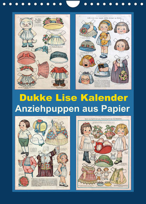 Dukke Lise Kalender – Anziehpuppen aus Papier (Wandkalender 2022 DIN A4 hoch) von Erbs,  Karen