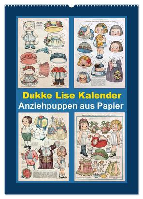 Dukke Lise Kalender – Anziehpuppen aus Papier (Wandkalender 2024 DIN A2 hoch), CALVENDO Monatskalender von Erbs,  Karen