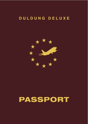 Duldung Deluxe Passport von Bahlmann,  Lith, Pušija,  Nihad Nino