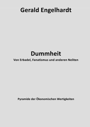 Dummheit von Engelhardt,  Gerald