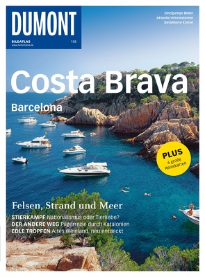 DuMont BILDATLAS Costa Brava, Barcelona von Bourmer,  Achim, Selbach,  Arthur F.