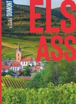 DuMont Bildatlas Elsass von Kirchgessner,  Markus, Stahn,  Dina