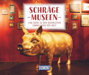 Schräge Museen von Duran,  Jana