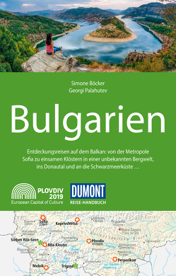 DuMont Reise-Handbuch Reiseführer Bulgarien von Böcker,  Simone, Palahutev,  Georgi