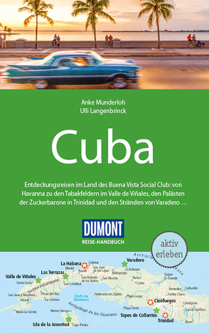 DuMont Reise-Handbuch Reiseführer Cuba von Langenbrinck,  Ulli, Munderloh,  Anke