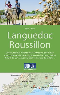 DuMont Reise-Handbuch Reiseführer Languedoc Roussillon von Simon,  Klaus