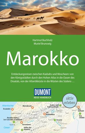 DuMont Reise-Handbuch Reiseführer Marokko von Brunswig,  Muriel, Buchholz,  Hartmut