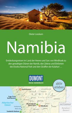 DuMont Reise-Handbuch Reiseführer Namibia von Losskarn,  Dieter