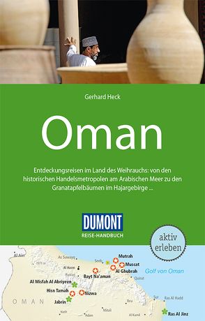 DuMont Reise-Handbuch Reiseführer Oman von Heck,  Gerhard