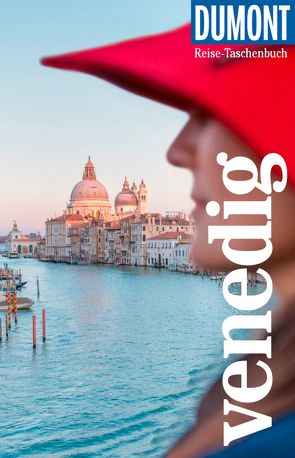 DuMont Reise-Taschenbuch E-Book Venedig von Weiss,  Walter M.