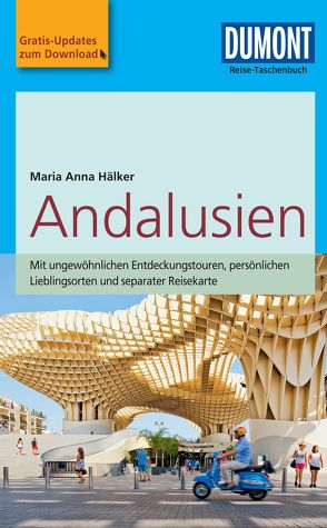 DuMont Reise-Taschenbuch Reiseführer Andalusien von Hälker,  Maria Anna