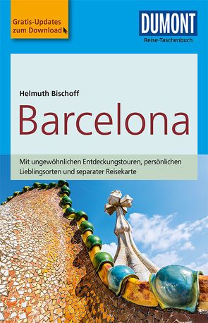 DuMont Reise-Taschenbuch Barcelona von Bischoff,  Helmuth