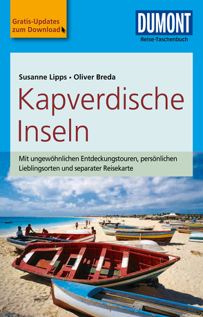 DuMont Reise-Taschenbuch Reiseführer Kapverdische Inseln von Breda,  Oliver, Lipps-Breda,  Susanne