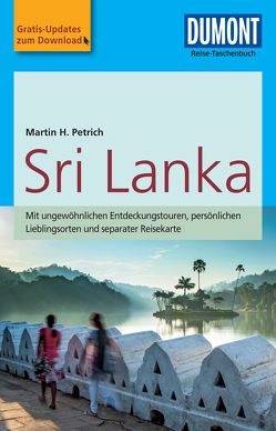 DuMont Reise-Taschenbuch Reiseführer Sri Lanka von Petrich,  Martin H.