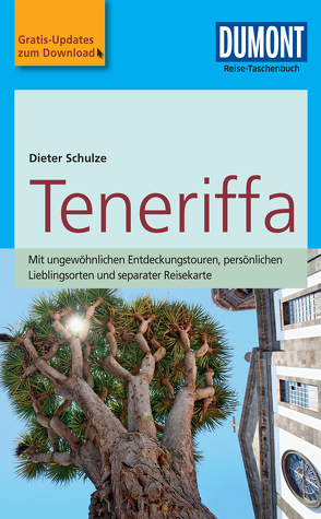 DuMont Reise-Taschenbuch Reiseführer Teneriffa von Schulze,  Dieter