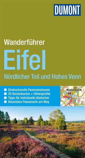 DuMont Wanderführer Eifel Nördlicher Teil und Hohes Venn von Schneider,  Hans Joachim