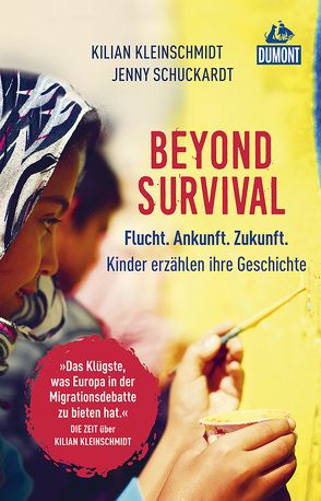 Beyond Survival von Kleinschmidt,  Kilian, Schuckardt,  Jenny