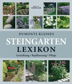 Dumonts kleines Steingarten-Lexikon von Hackstein,  Hermann, Wehmayer,  Wota