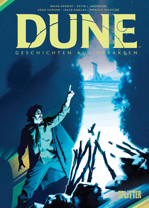 Dune: Geschichten aus Arrakeen von Anderson,  Kevin J., Gorham,  Adam, Herbert,  Brian, Rebelka,  Jakub