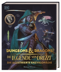 Dungeons & Dragons Die Legende von Drizzt Die illustrierte Enzyklopädie von Heller,  Simone, Rainville,  Jason, Witwer,  Michael