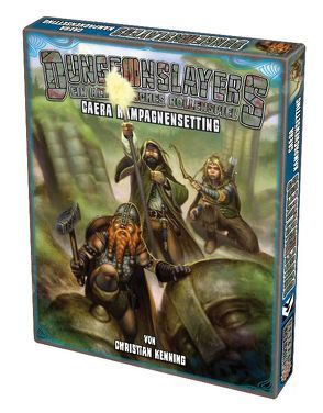 Dungeonslayers – Caera Kampagnensetting von Götz,  Patric, Kennig,  Christian