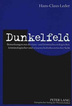 Dunkelfeld von Leder,  Hans-Claus