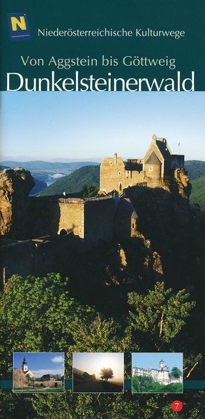 Dunkelsteinerwald – Von Aggstein bis Göttweig von Floßmann,  Gerhard, Herbst,  Robert